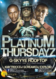 #PLATINUMTHURSDAYZ '' KAYTRIXX,DJ EXPLOID & DJ SCREAM